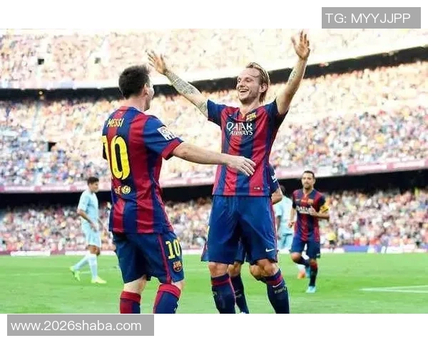 拉基蒂奇称梅西是冷静领袖小动作对球队意义重大 拉基蒂奇称梅西是冷静领袖小动作对球队意义重大