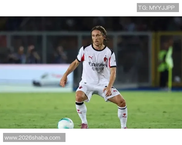 莫德里奇坚定信念重返欧冠期待与米兰共创辉煌成就 莫德里奇坚定信念重返欧冠期待与米兰共创辉煌成就